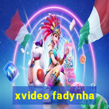 xvideo fadynha